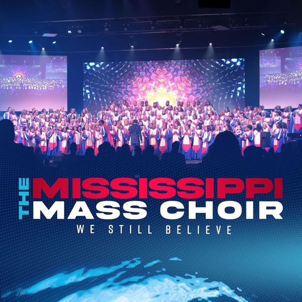 The Mississippi Mass Choir - We Still Believe  CD